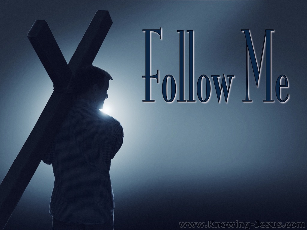 Matthew 16:24 Follow Me (blue)